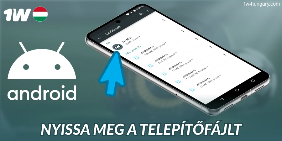 Nyisd meg az 1w Android alkalmazás fájlját Magyarországon