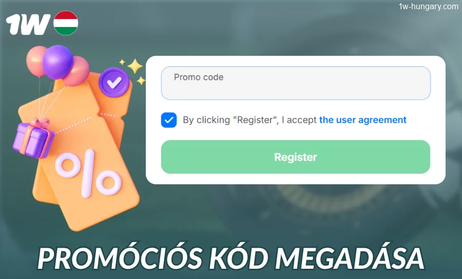Utasítások promóciós kód fogadásához az 1w-nél Magyarországon